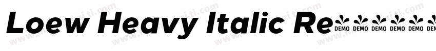 Loew Heavy Italic Re字体转换